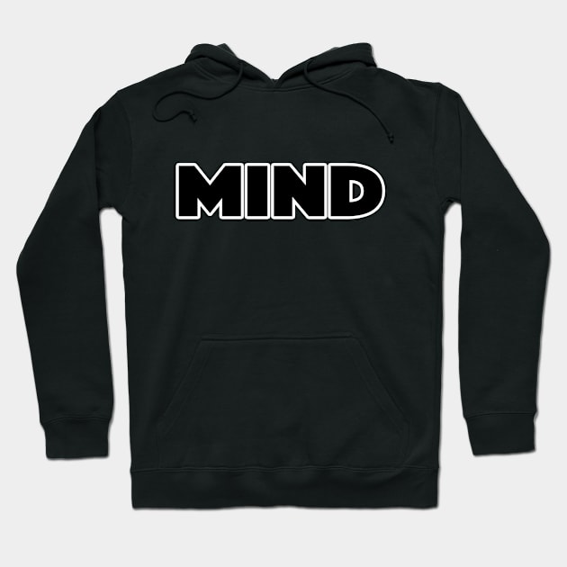 Mind Hoodie by lenn